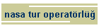 nasa tur operat�rl�ğ